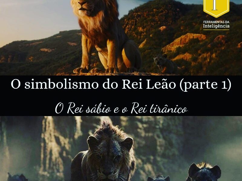 O Simbolismo do Rei Leão
